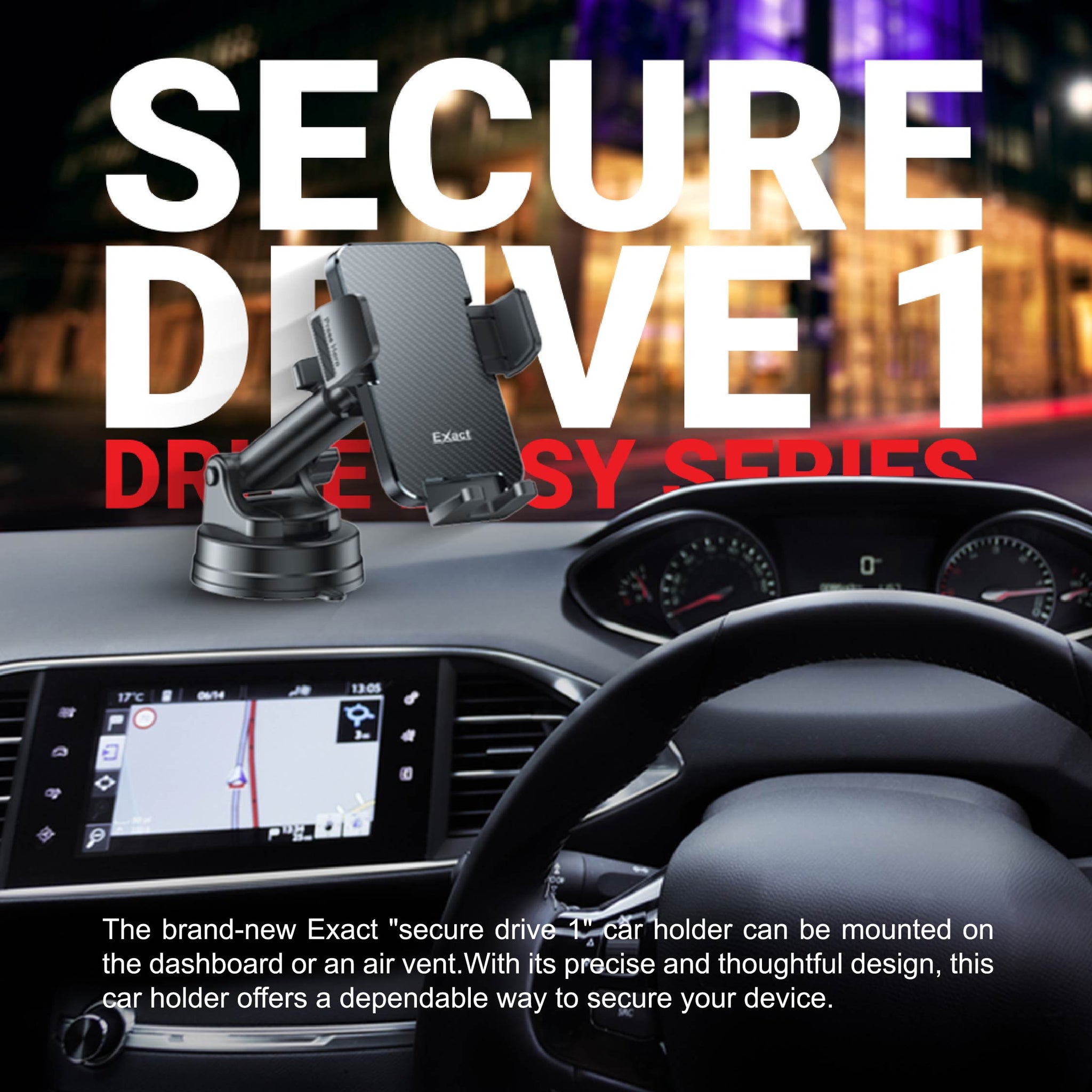 Exact Secure Drive 1 Mobile car Holder Exact Secure Drive 1 Mobile car Holder